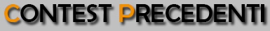 Contest precedenti